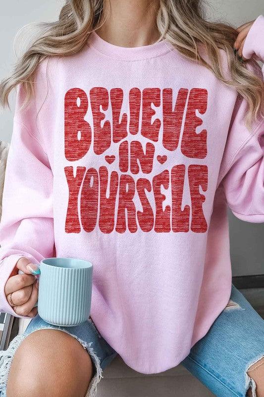 BELIEVE IN YOURSELF Oversized Sweatshirt - SwagglyLife Home & Fashion