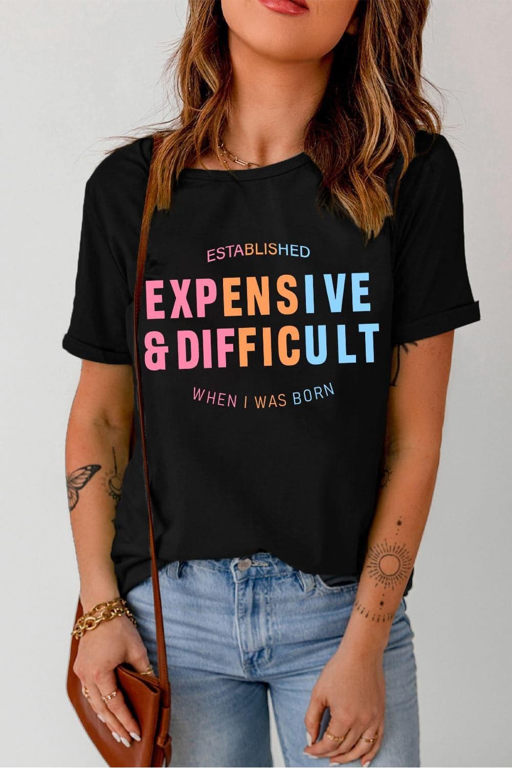 Expensive & Difficult Slogan Graphic Cuffed Sleeve Tee - SwagglyLife Home & Fashion