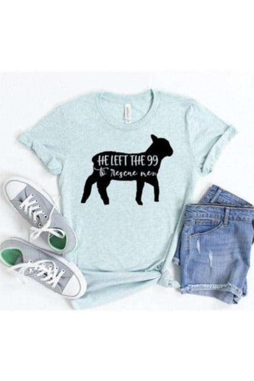 He Left The 99 To Rescue Me T-shirt - SwagglyLife Home & Fashion