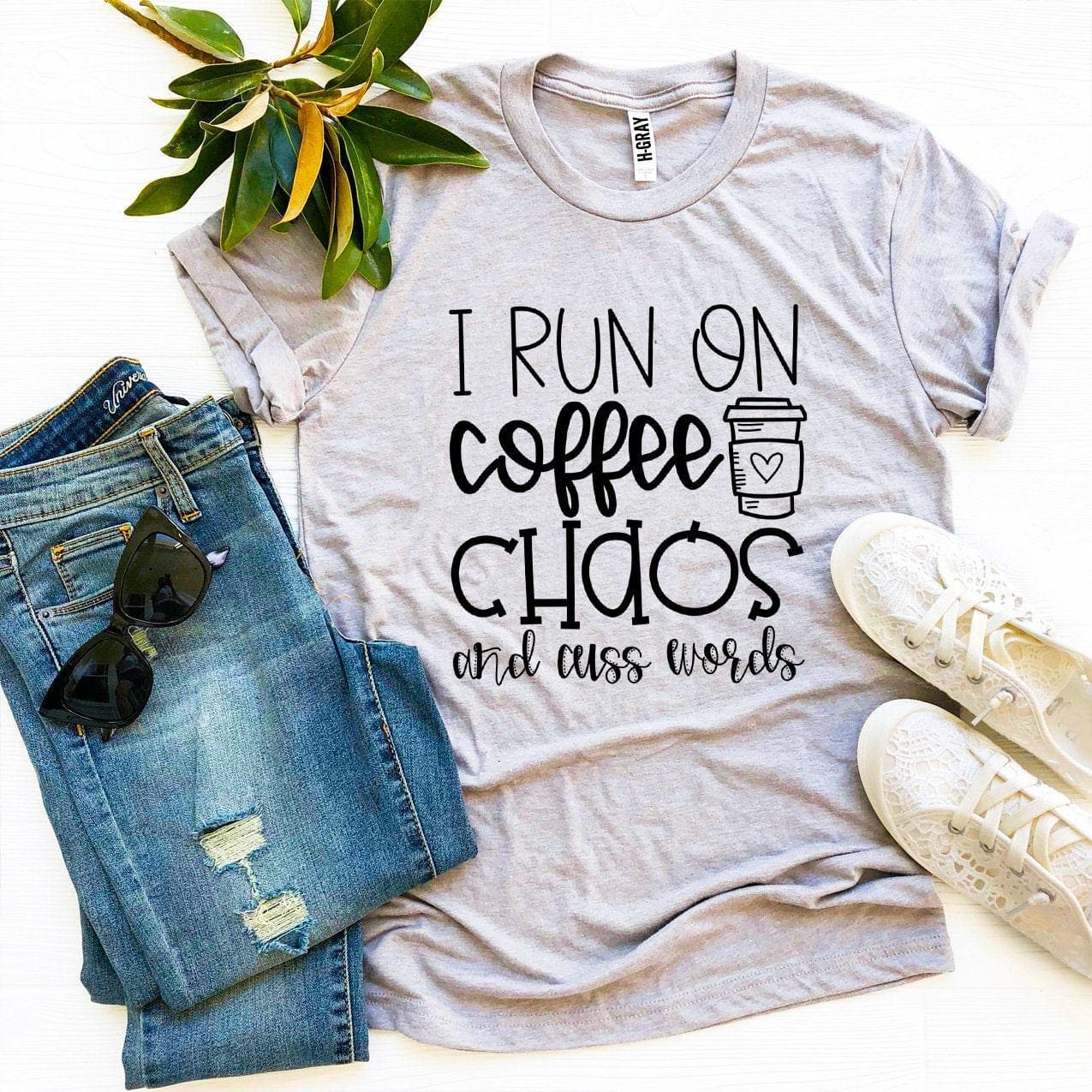 I Run On Coffee Chaos And Cuss Words T-shirt - SwagglyLife Home & Fashion